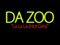 Da Zoo "La La La (Hot Girls)" Spanish / Español