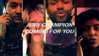 Watch Jenn Champion Coming For You video
