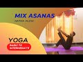 Hatha flow | Beginners to intermediate | Twisting, bending, hip opening | Mix yoga flow.