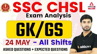 SSC CHSL GK/GS Analysis (24 May 2022, All Shifts) | CHSL General Awareness Quest
