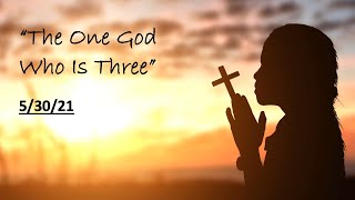 The One God Who Is Three | FPCMVNY ORG