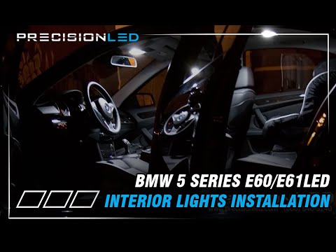 How to install Interior LEDs on 2008 BMW 5 Series E60 E61 
