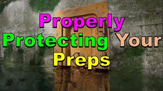 No. 285 – Properly Protecting Your Preps