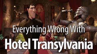 Everything Wrong With Hotel Transylvania In 11 Minutes Or Less