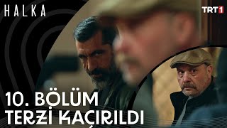 Çağatay, Terziyi Kaçırdı - Halka 10. Bölüm