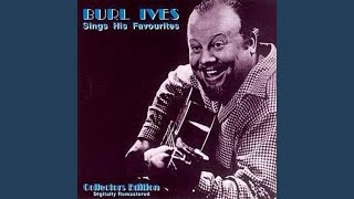 Watch Burl Ives Darlin Cory video