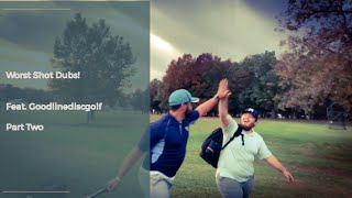 Worst shot Dubs Ft. Goodlinediscgolf B9