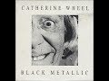 black metallic / catherine wheel / official video