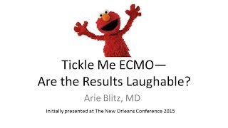 Tickle Me ECMO: Are the Results Laughable?