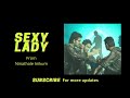 Sexy lady | Ninaithale Inikum | Tamil Songs