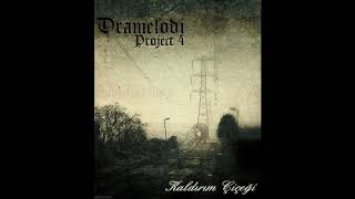 Dramelodi Project - Koğuş Kalk!