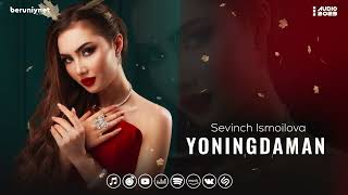 Sevinch Ismoilova - Yoningdaman (Cover Benom)