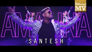 Santesh - Amalina ( Music )