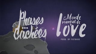 Watch Phases Cachees Ce Monde Manque De Love video