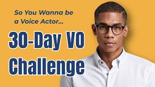 Aspiring Voice Actor 30-Day Vo Challenge For 2026 New Years Resolutions