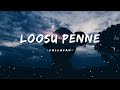 Loosu Penne - Vallavan (Lyrics) | Tamil | Silambarasan | Yuvan Shankar Raja | @infinitelyrics23