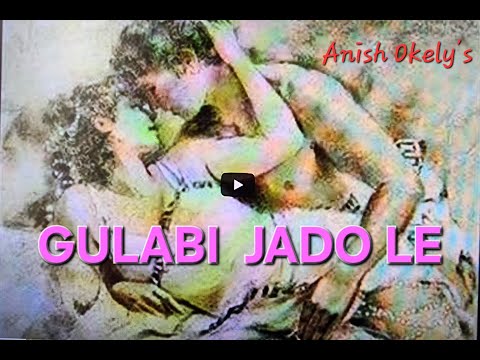 Gulabi Jadole by Okely