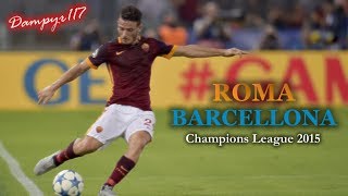 Roma - Barcellona 1-1 Sandro Piccinini 2015