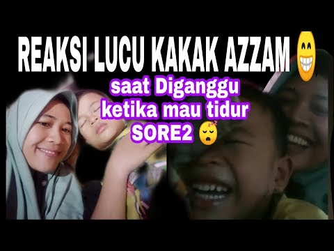 REAKSI LUCU KAKAK AZZAM SAAT DI GANGGU KETIKA MAU TIDUR SORE-SORE🤣 || ANAK KEMBARQ