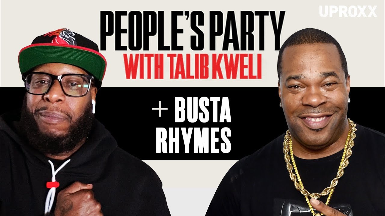 Talib Kweli & Busta Rhymes Talk ELE: 2, J Dilla, Q-Tip, Kendrick, 5% & Chuck D | People's Party Full