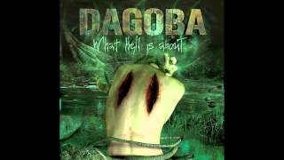 Watch Dagoba The Man Youre Not video