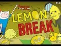 Lemon Break Walkthrough
