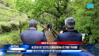 Arcos de Valdevez inaugura último troço da Ecovia “Veigas de Sistelo”