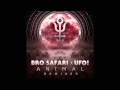 Drama (Party Favor Remix) - Bro Safari & UFO! (Official Audio)