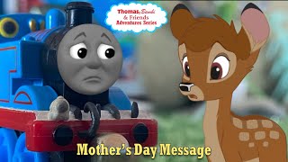T,B&F: Mother’s Day Message