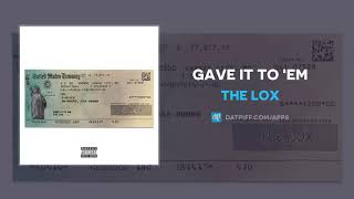 Watch Lox Gave It To em video