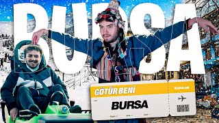 Ür Beni̇ Gi̇tti̇ği̇n Yere Bursa