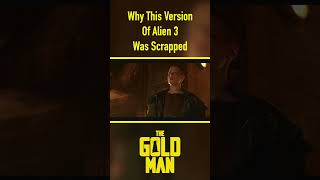Why This Version Of Alien 3 Was Scrapped