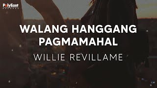 Watch Willie Revillame Walang Hanggang Pagmamahal video