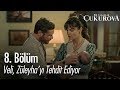 Veli, Züleyha'yı tehdit ediyor! - Bir Zamanlar Çukurova 8. Bölüm