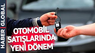 Otomobil Satışlarında Devrim Gibi Karar Araç Fiyatları Uçunca...