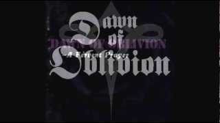 Watch Dawn Of Oblivion Lust For A Prayer video