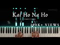Kal Ho Na Ho | Piano Cover | Sonu Nigam | Aakash Desai