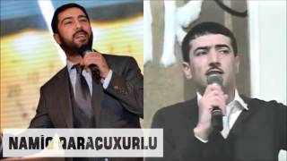 Namiq Qaraçuxurlu & Ələkbər Yasamal - Biraz Cəld Denən Saat Əldən Gedir Meyxana