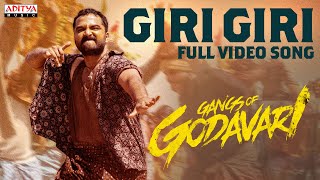 Giri Giri Video Song Gangs Of Godavari Vishwaksen Ram Miriyala Kasarla Shyamyuvan Shankar Raja