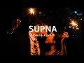 Supnna Hi Ho gaye | Slowed + Reverb |