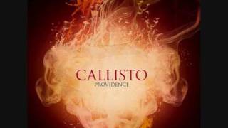 Watch Callisto Providence video