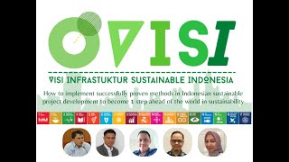 Webinar Visi Infrastruktur Sustainable Indonesia