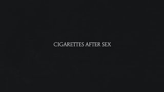 Watch Cigarettes After Sex Flash video
