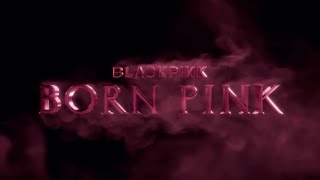 Blackpink - Born Pink Instrumental Demo