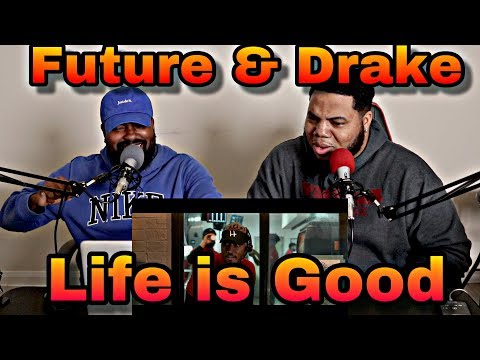 Future - Life Is Good (Official Music Video) ft. Drake (REACTION)