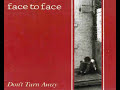 Face to Face - No Authority