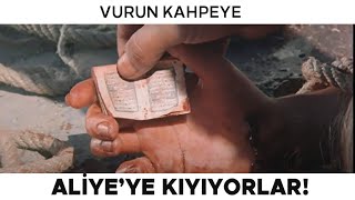 Vurun Kahpeye Türk Filmi Aliyeye Kıyıyorlar