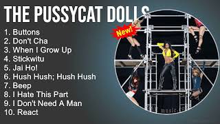 The Pussycat Dolls Greatest Hits - Buttons, Don't Cha, When I Grow Up, Stickwitu