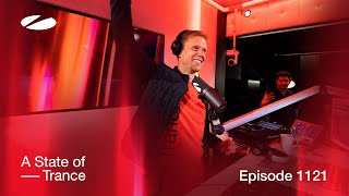 A State Of Trance Episode 1121 [Astateoftrance]