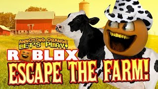 Roblox Escape The Farm Annoying Orange Plays